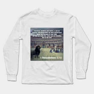 1 Thessalonians 3:7-8 Long Sleeve T-Shirt